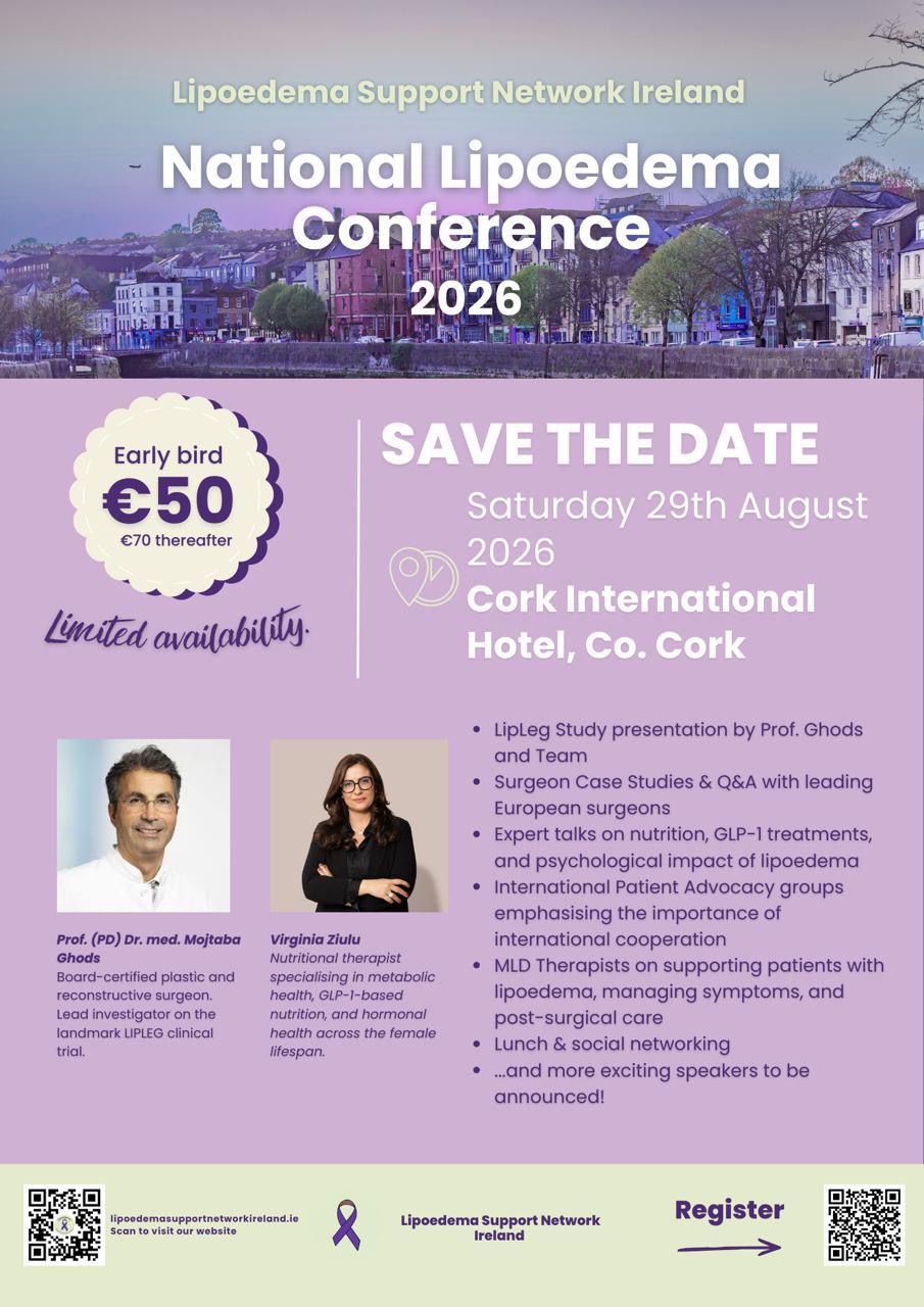 A promotional flyer for the National Lipoedema Conference 2026. The background shows a scenic view of Cork city. Text announces the event on Saturday 29 August 2026 at the Cork International Hotel, hosted by the Lipoedema Support Network Ireland. Featured speakers include Prof. (PD) Dr. med. Mojtaba Ghods and nutritional therapist Virginia Ziulu. Highlights listed include clinical presentations, surgeon case studies, nutrition and psychological?impact talks, international advocacy, MLD therapist guidance, and networking. QR codes for registration and the website appear at the bottom