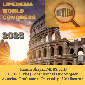 Ramin Shayan Reviews -  Lipedema World Congress 2025