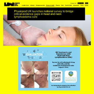 On London Daily News: Physiopod UK launches national survey to bridge critical evidence gaps in head and neck lymphoedema care